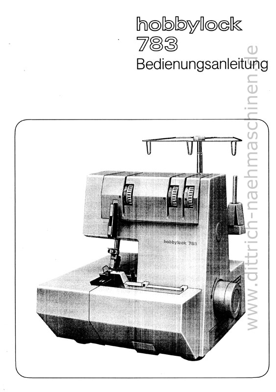 Anleitung Pfaff hobbylock 783 