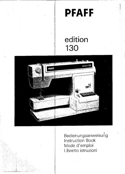 Anleitung Pfaff Edition 130