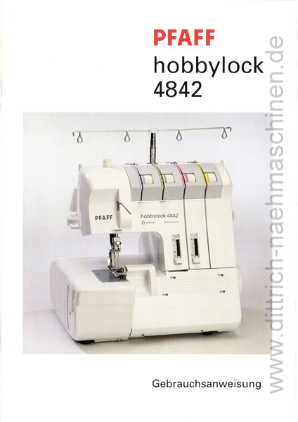 Anleitung Pfaff hobbylock 4842