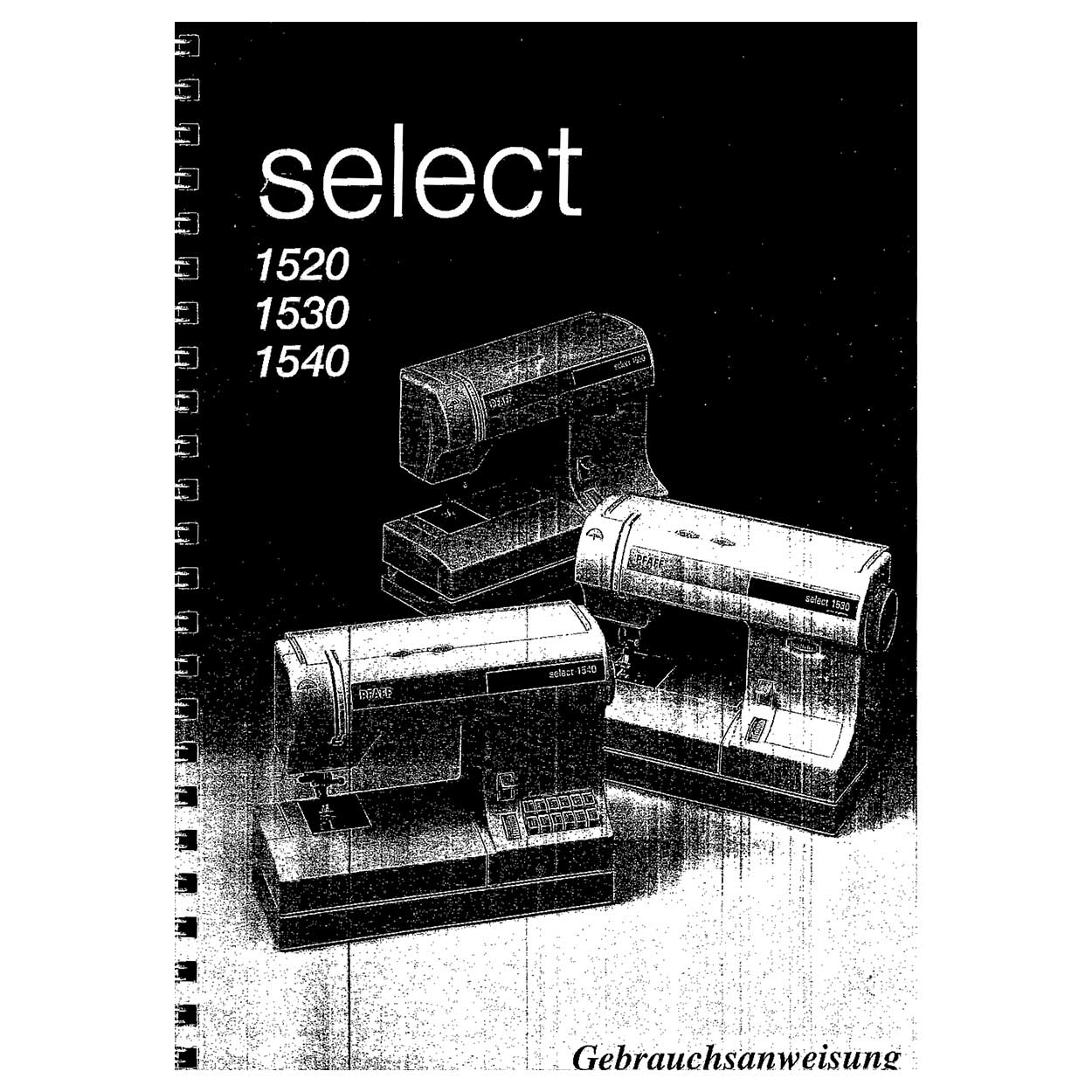 Anleitung Pfaff Select 1520 1530 1540 download