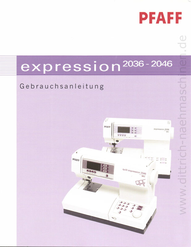 Anleitung Pfaff expression 2036 2046 